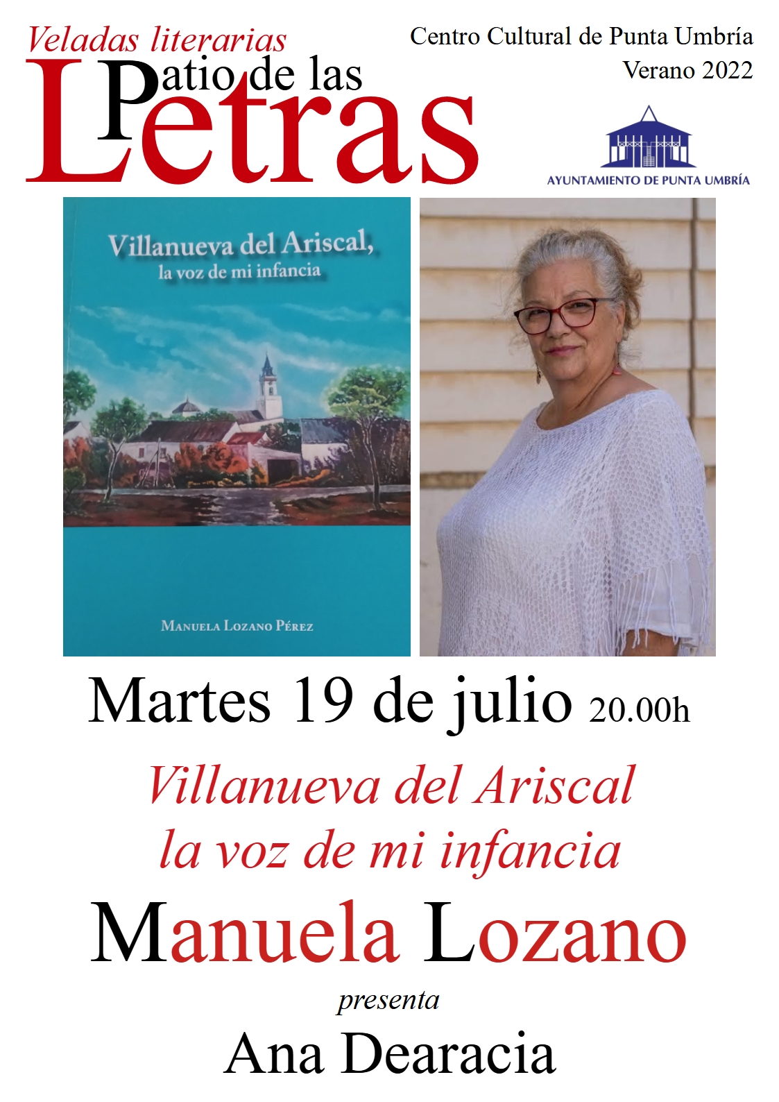 Manuela Lozano presenta mañana en Punta Umbría 'Villanueva del Ariscal, la voz de mi infancia'
