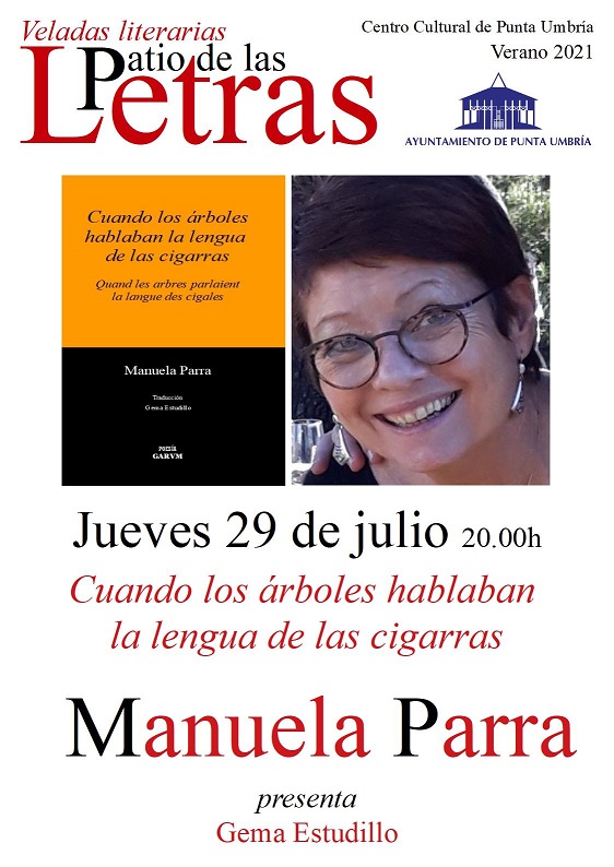 Manuela Parra presenta en Punta Umbría ‘Cuando los árboles hablaban la lengua de las cigarras’