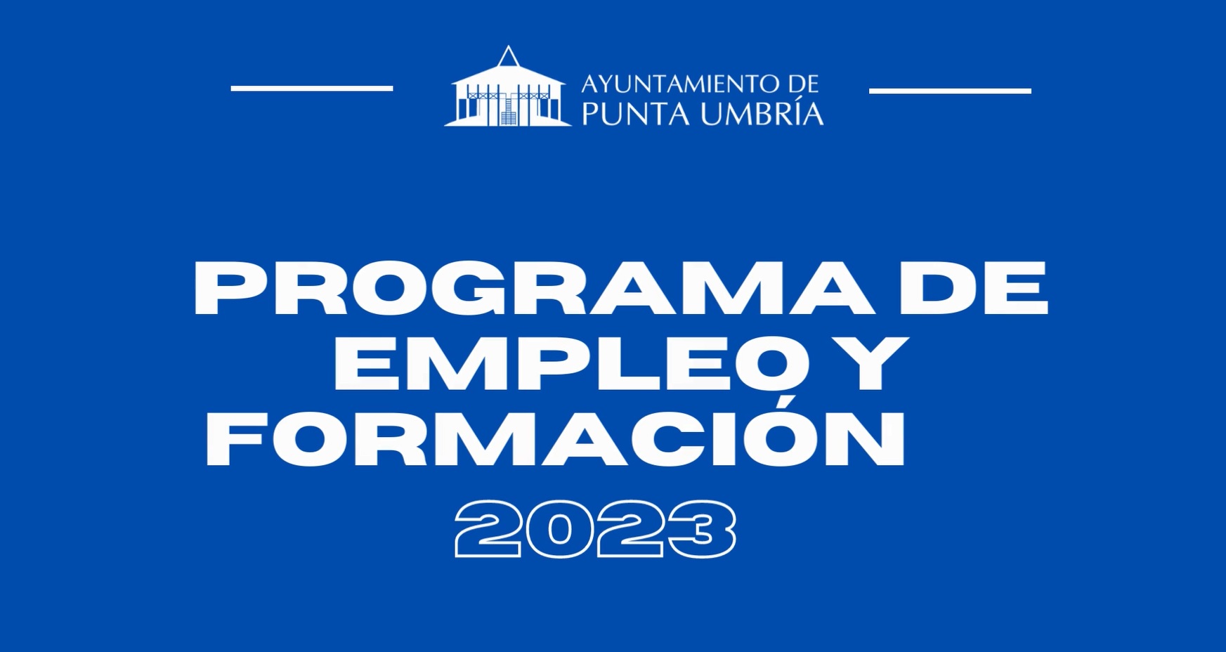 Continúa abierto el plazo para optar al Programa de Empleo y Formación 'Punta Umbría Luz' promovido por el Ayuntamiento puntaumbrieño