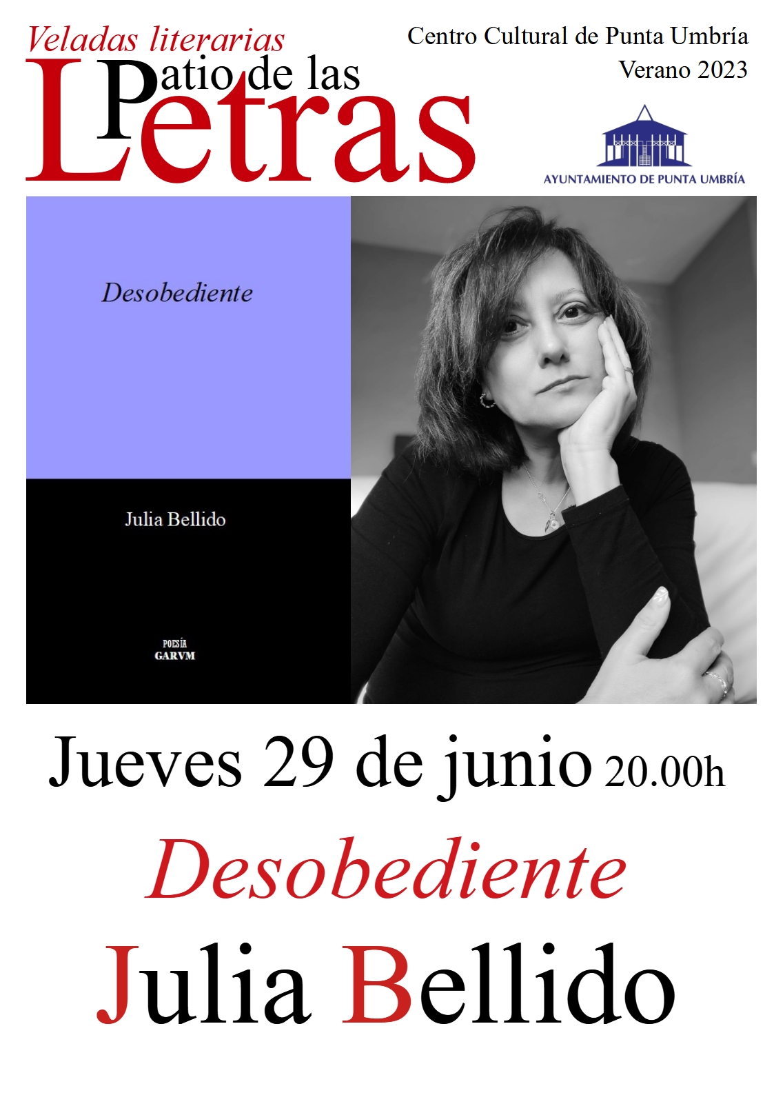 Julia Beliido presenta mañana jueves 'Desobediente' en el ciclo del Patio de las Letras