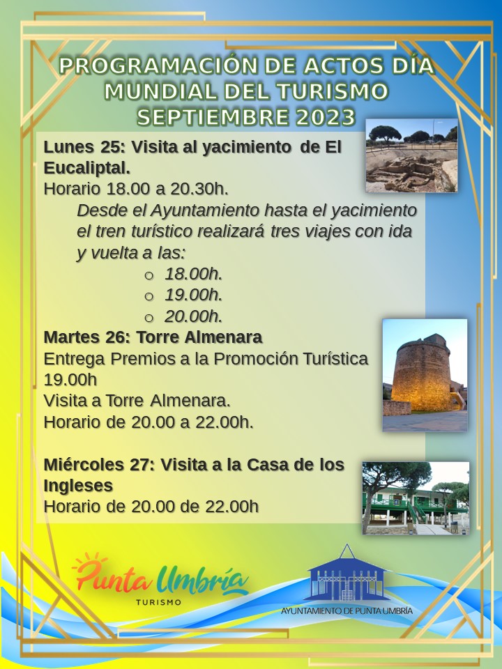 Punta Umbría establece visitas especiales a monumentos del municipio con motivo del Día Mundial del Turismo