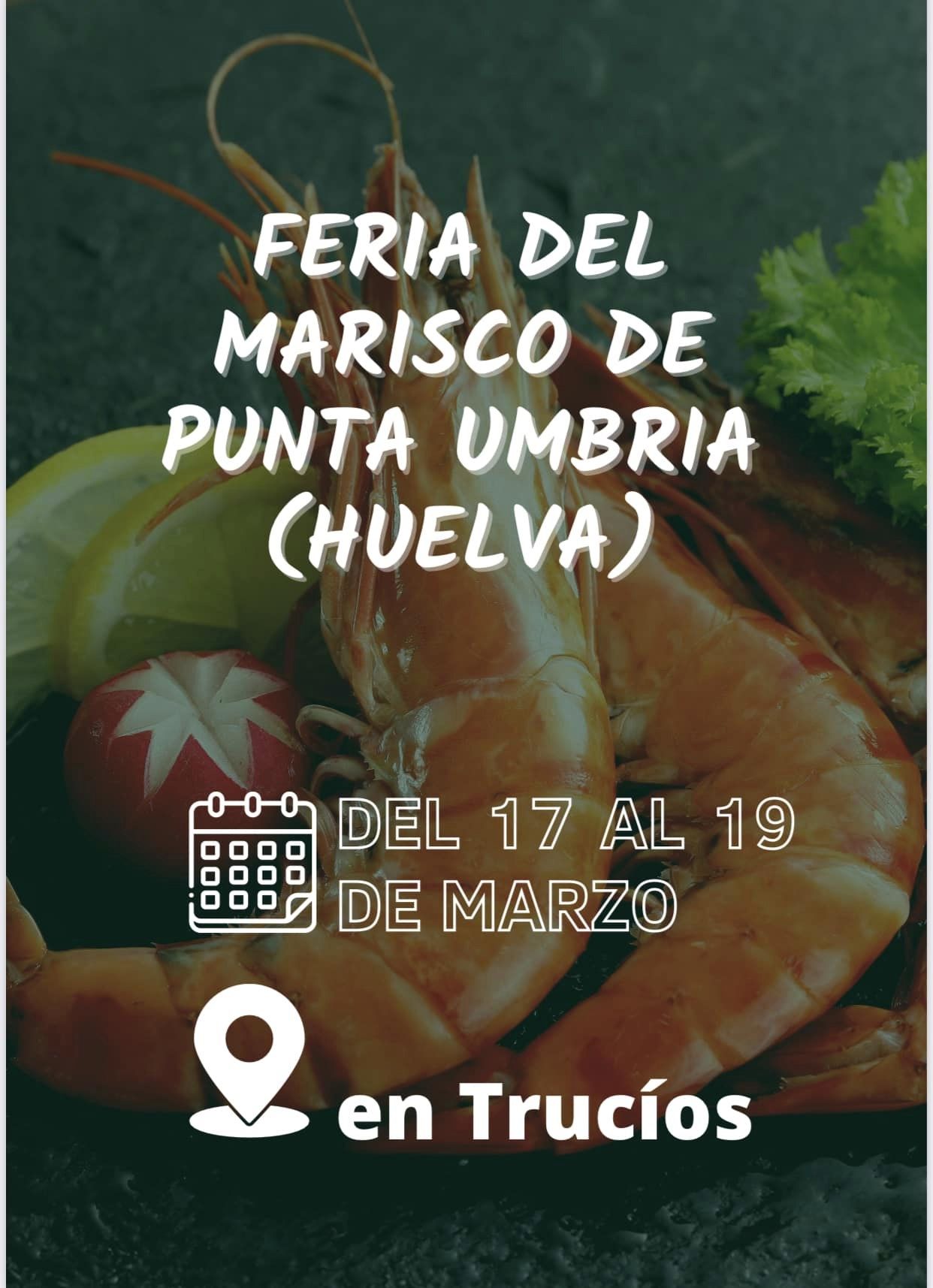 El Ayuntamiento estará presente en la 'Feria del Marisco de Punta Umbría' que se celebrará este fin de semana en la localidad vicaína de Trucíos 