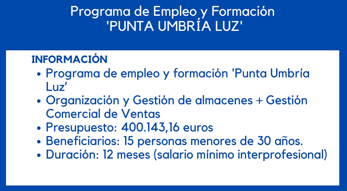 Abierto el plazo para optar al Programa de Empleo y Formación 'Punta Umbría Luz' promovido por el Ayuntamiento puntaumbrieño